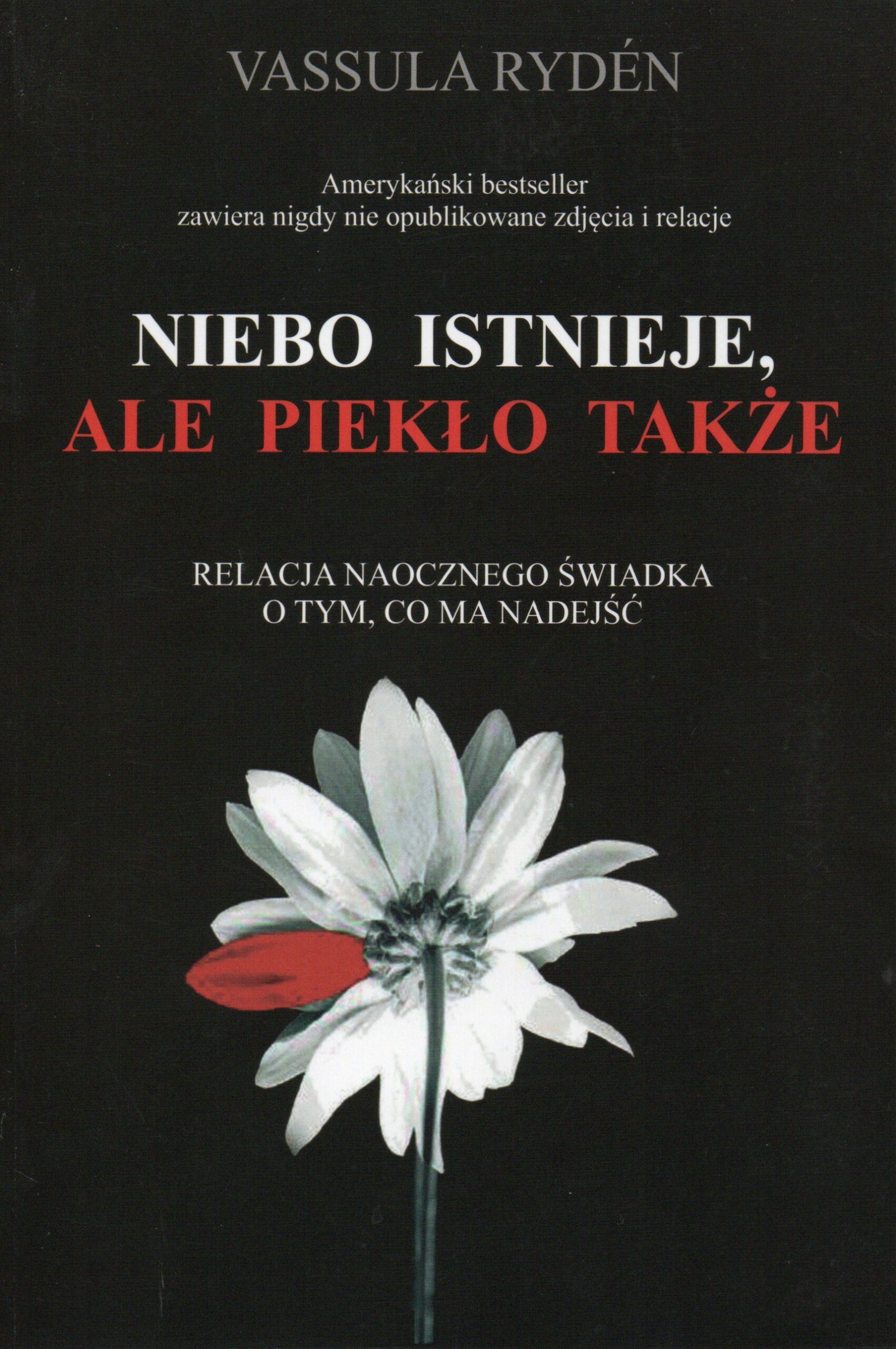 Niebo istnieje ale piekło także - Okładka książki Vassuli Ryden